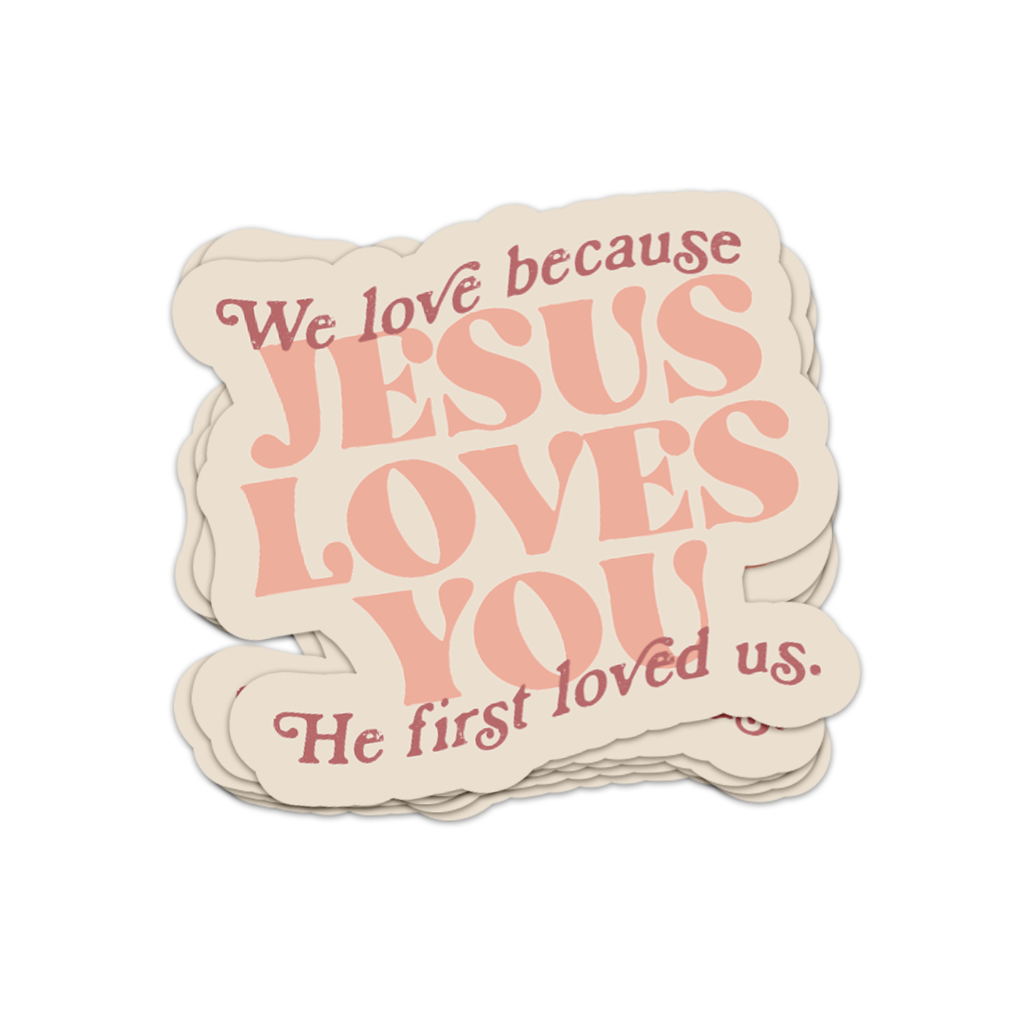 Jesus Loves You Sticker